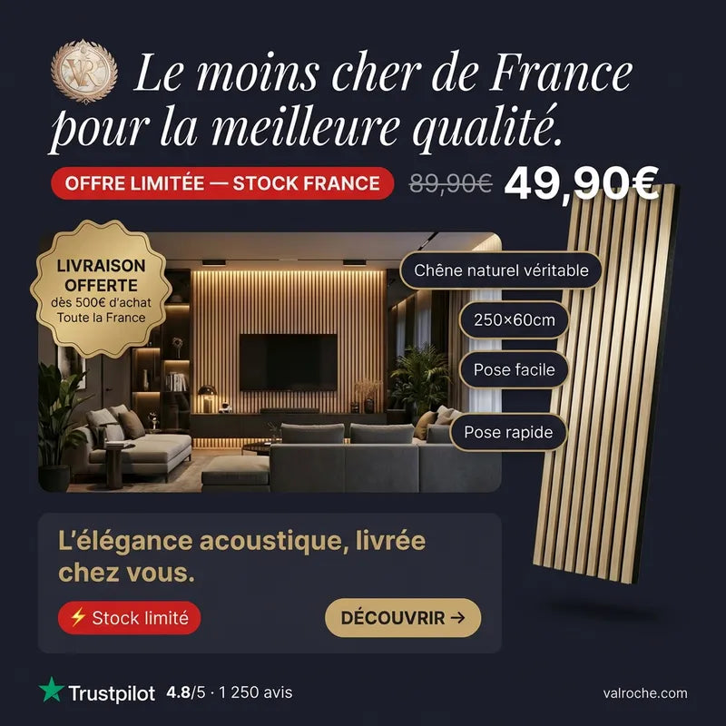 Publicité Val Roche : panneaux acoustiques, offre limitée